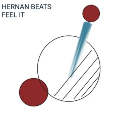 Hernan Beats - Feel It (Original Mix)