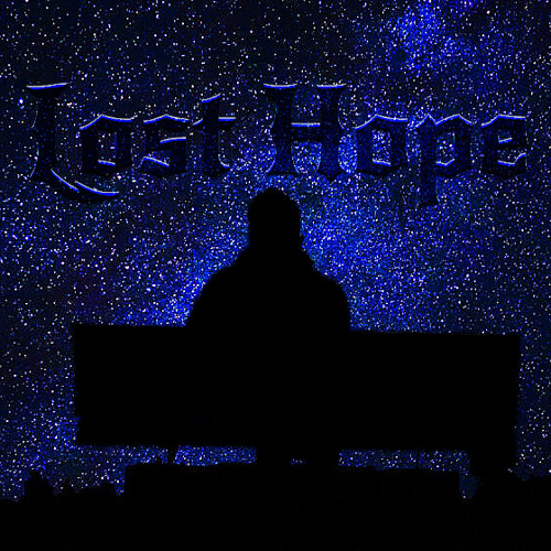 Stream Lost Hope By ёэцхёэцчёэцкёэцтёэцфёэцйёэцкёэяо Listen Online For Free On Soundcloud