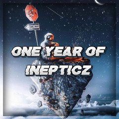 ONE YEAR OF INEPTICZ (TRACKLIST UNLOCKED)