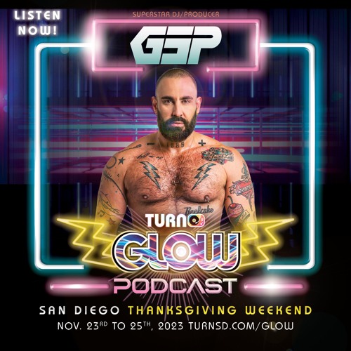 GSP In The Mix: Turn Festival Podcast (San Diego)