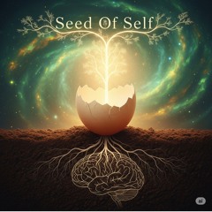 Seed Of Self