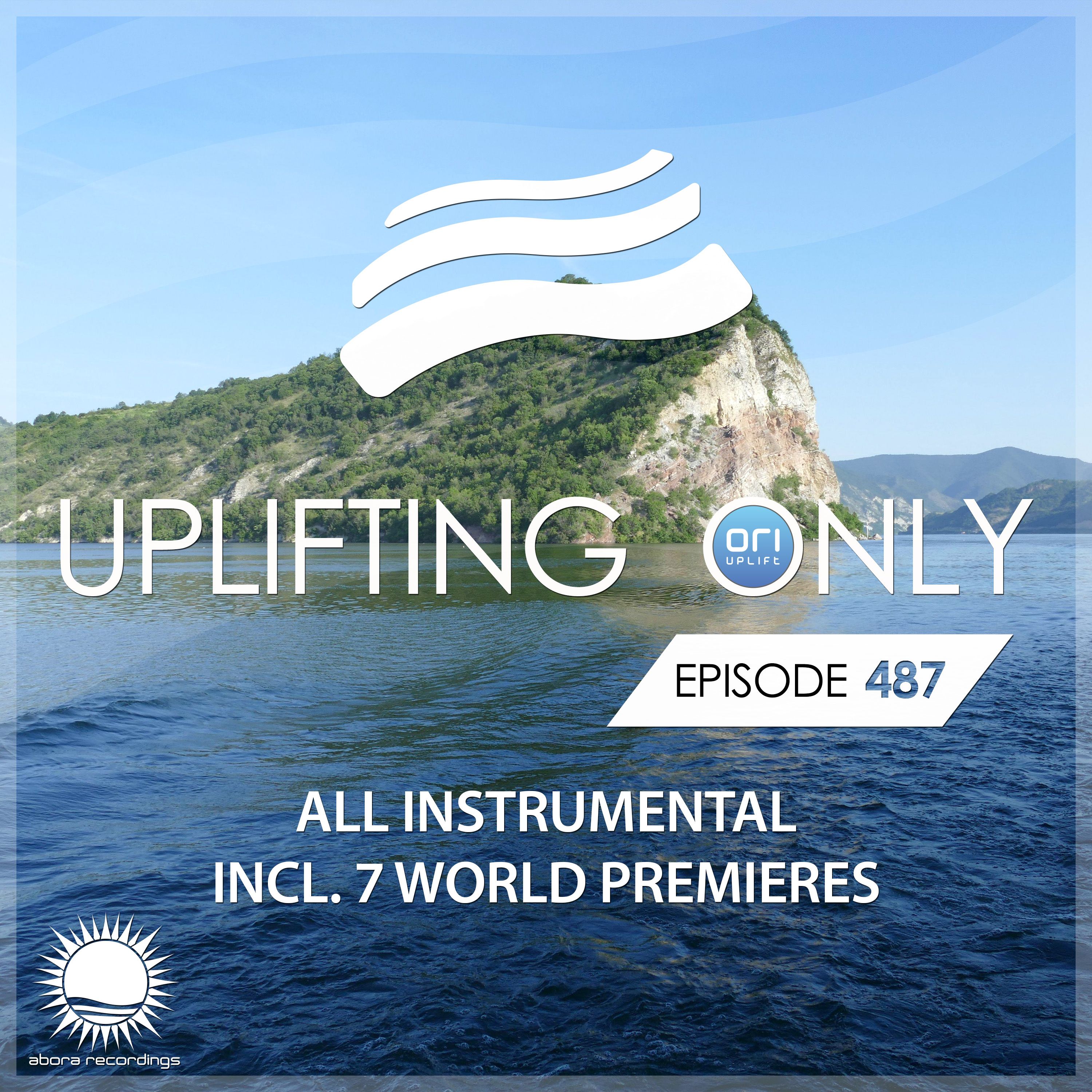 Uplifting Only 487 (June 9, 2022) [All Instrumental]
