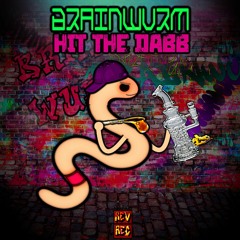 BrainWurm - Hit The Dabb