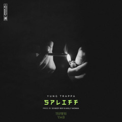 YungTrappa - Spliff(Style Remix)