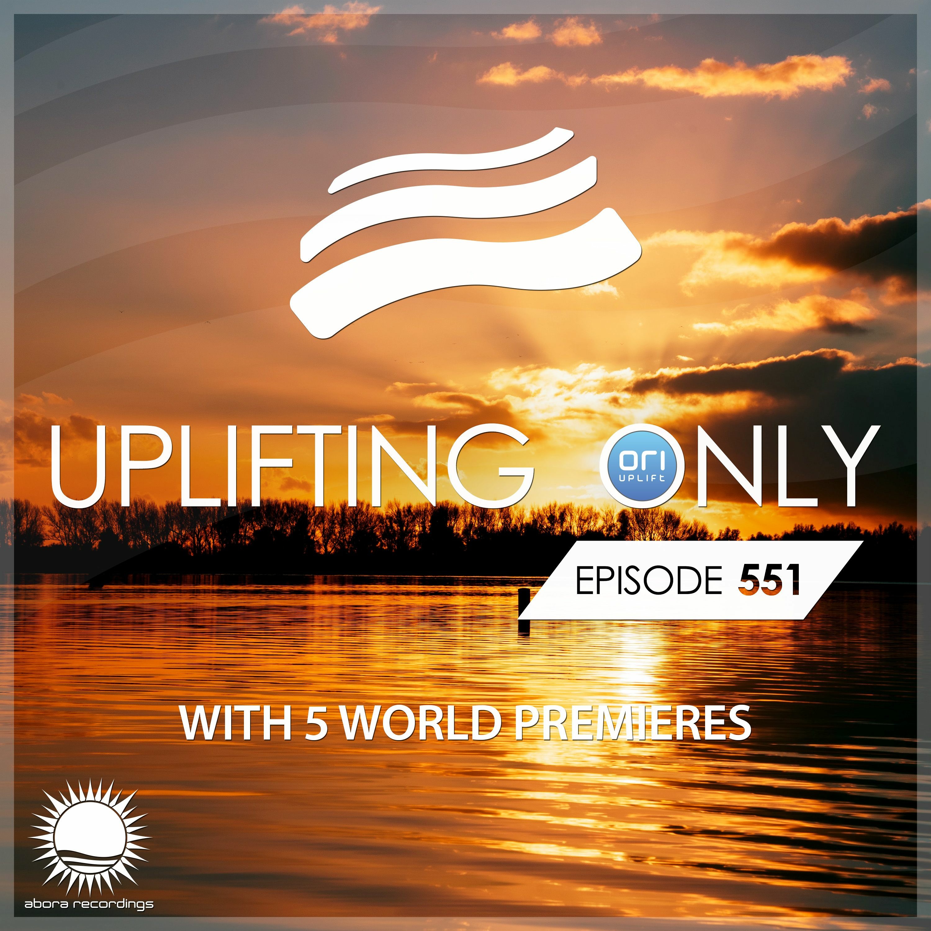 Uplifting Only 551 [No Talking] (Aug 31, 2023)