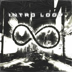 Intro Loop