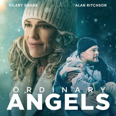ORDINARY ANGELS Blu-Ray (PETER CANAVESE) CELLULOID DREAMS THE MOVIE SHOW (SCREEN SCENE) 5/9/24