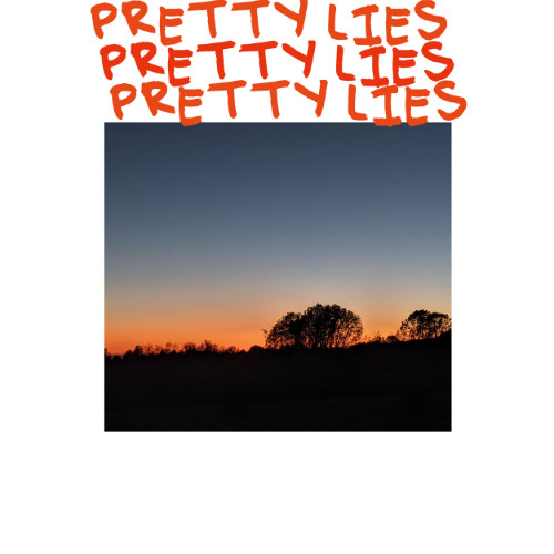 Pretty Lies (Prod. By Markushmane)