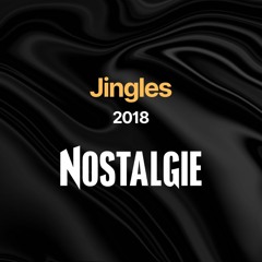 [NOSTALGIE FRANCE] Jingles - 2018