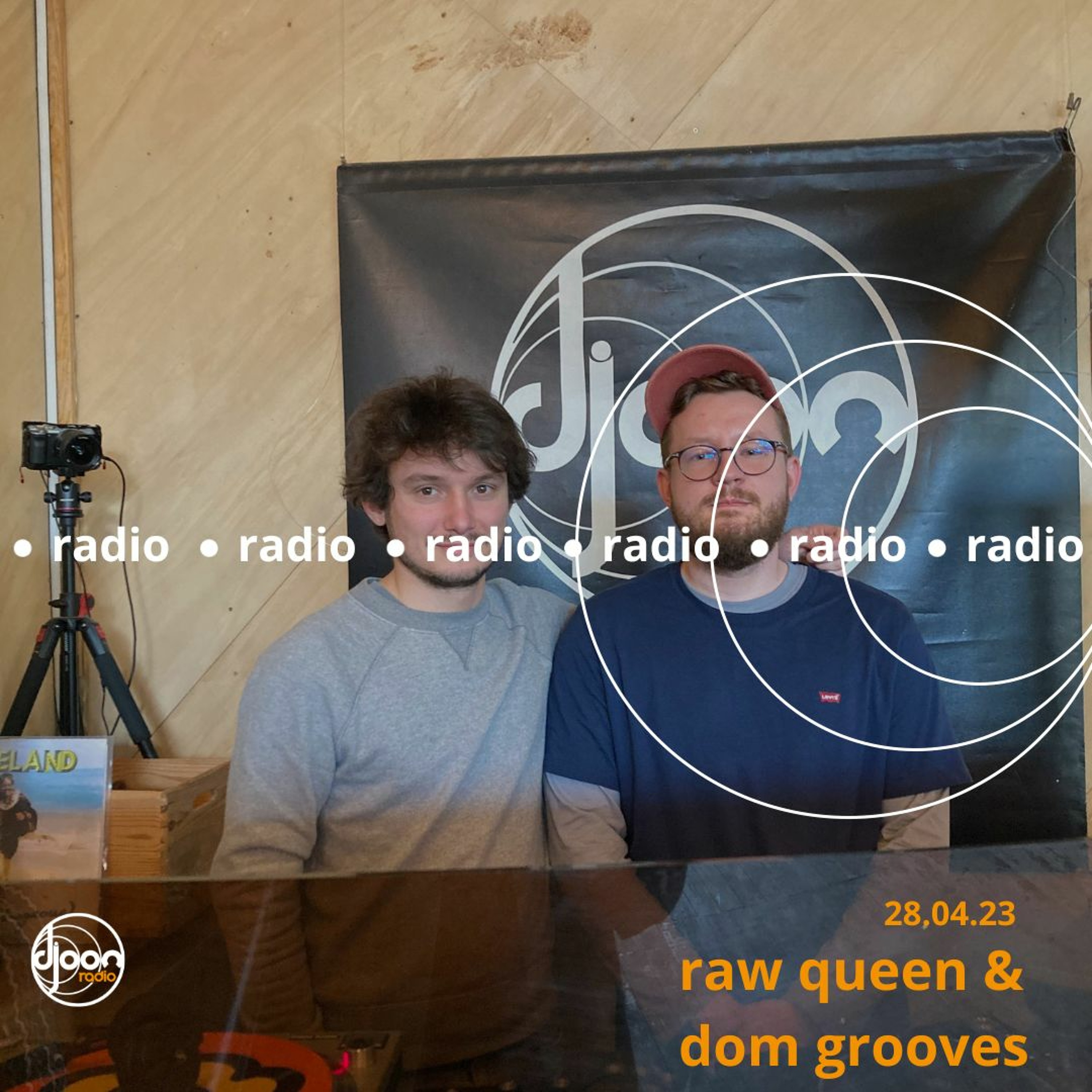 Dom Grooves & Raw Queen for Djoon Radio 28.04.23 episode artwork