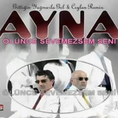 AYNA ÖLÜNCE SEVEMEZSEM SENİ VELİ GÜNEŞ REMİX.wav
