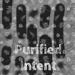 Purified Intent