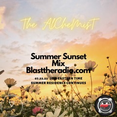 Sumer Sunset Mix Aired on Blast the Radio 07.22.22