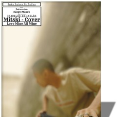 Mitski Cover - Love Mine All Mine