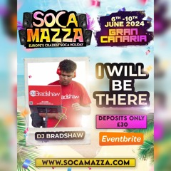 SOCA MAZZA 2024 PROMO MIX! (Mid School Soca) I Mixed By DJ Bradshaw