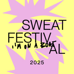 sweat Festival 2025