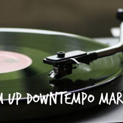 Warm Up, Downtempo March 14