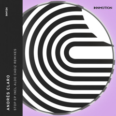 Andres Claro, Camilo Do Santos - 4AM In San Lucas (Original Mix) [Inmotion Music]