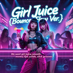 Girl Juice