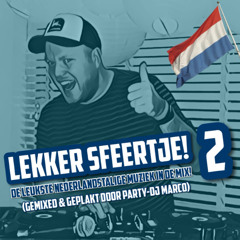 Party-DJ Marco - Lekker Sfeertje 2 (De Leukste Nederlandstalige Muziek in de Mix)