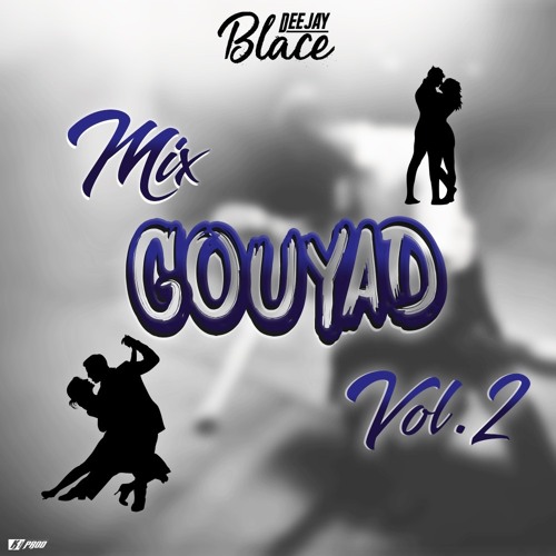 MIX GOUYAD VOL 2 BY DJ BLACE ⚡️
