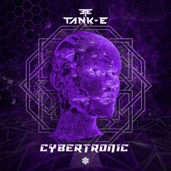 Tank-E - Cybertronic (Original Mix)