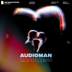 AudioMan - Happiness