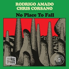 AS103 - Rodrigo Amado & Chris Corsano "No Place To Fall"