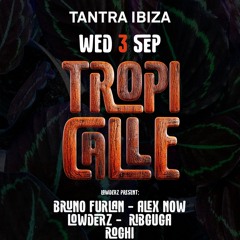 Ribguga Live Set - Tropicalle @Tantra Ibiza, Spain 03.09.2025