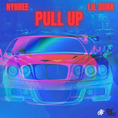 PULL UP (Feat.  Lil Durk)