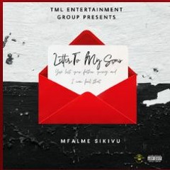 Mfalme Sikivu - Letter To My Sons(Official Audio)