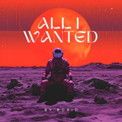 All I Wanted
