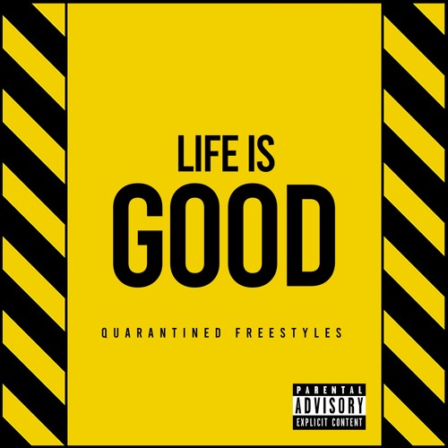 Life Is Good Remix