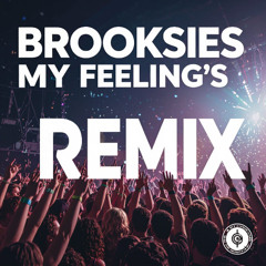My Feelings Breakbeat Remix