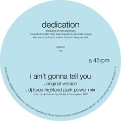 I Ain't Gonna Tell You