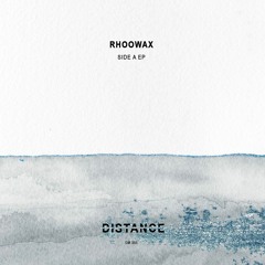 Rhoowax - Side A