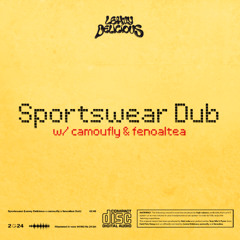 Sportswear Dub (w/ camoufly & fenoaltea)