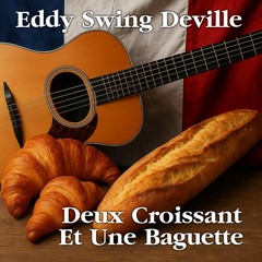 Deux Croissant et Une Baguette