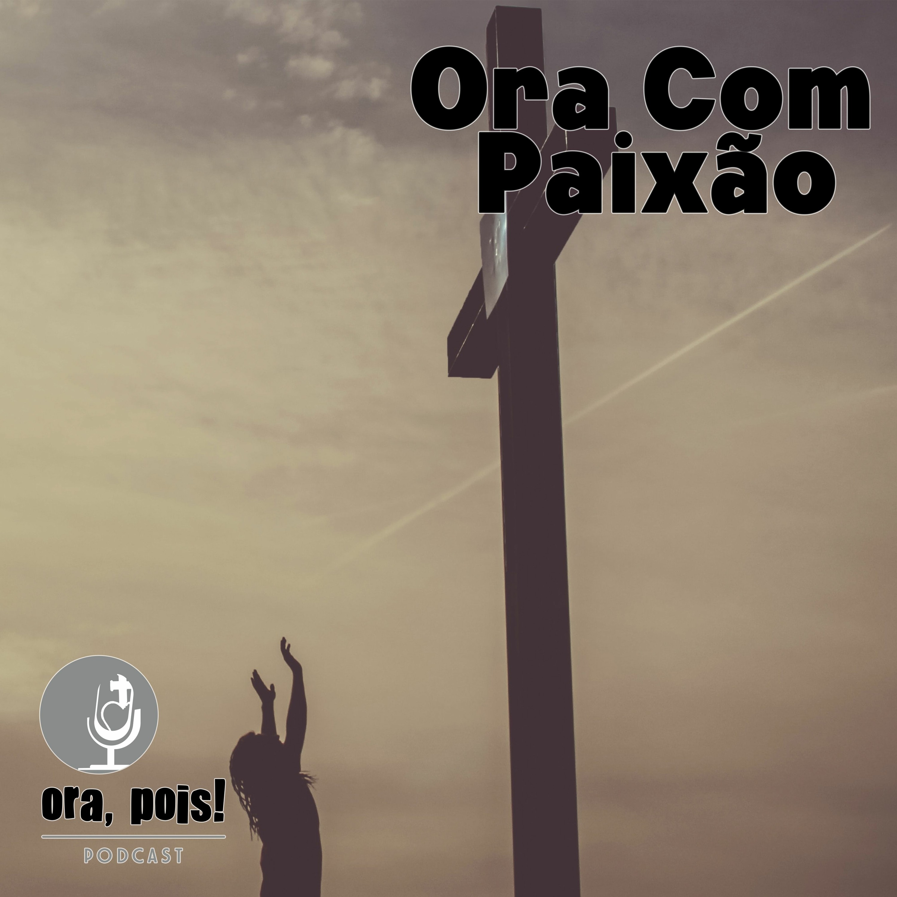 Ora, Pois!