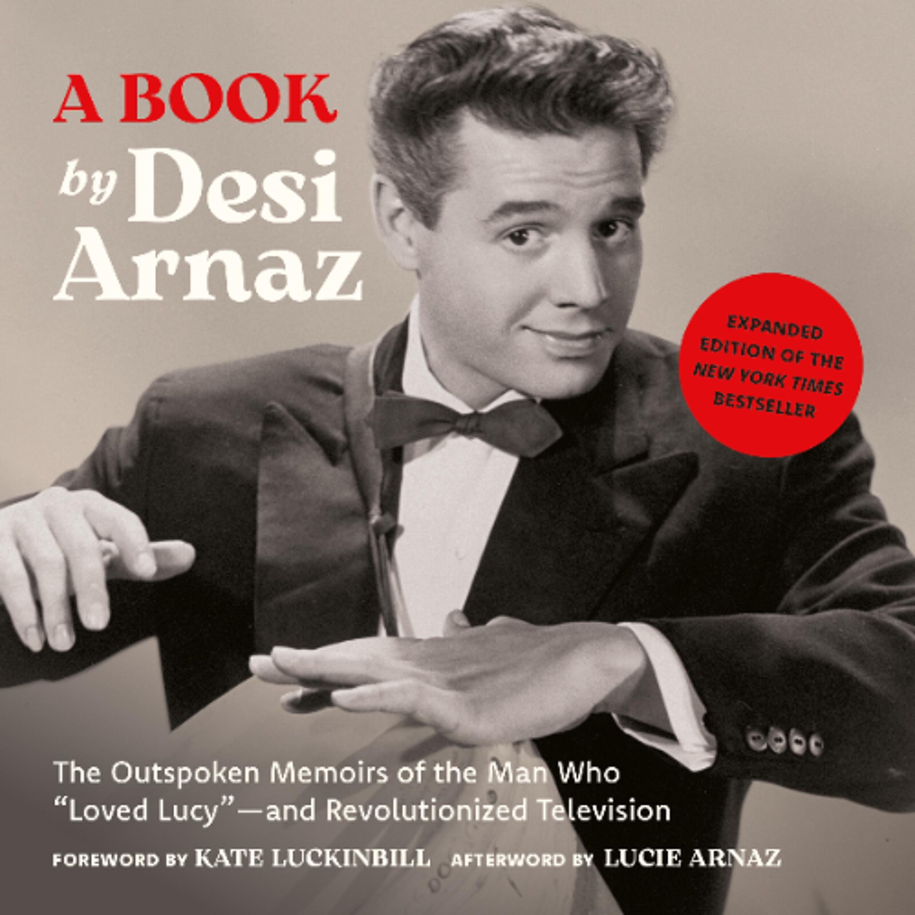 A Book (Expanded Edition) Desi Arnaz, Read by Gregory Santos episode artwork