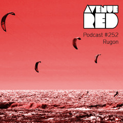 Avenue Red Podcast #252 - Rugon