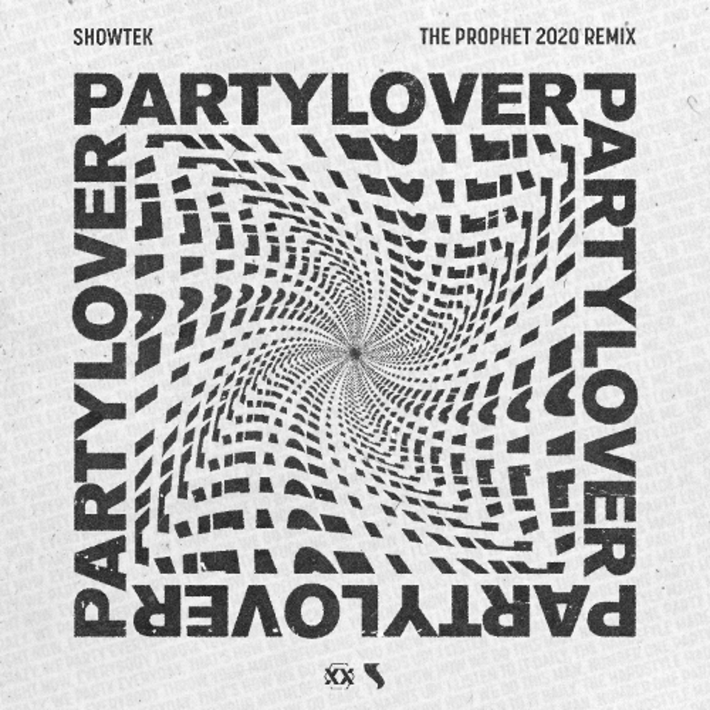 Showtek - Partylover (The Prophet 2020 Remix) episode artwork