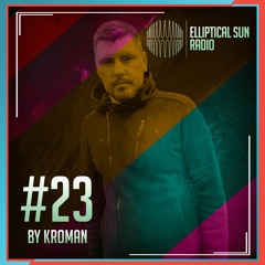 Elliptical Sun Radio #23 by Kroman
