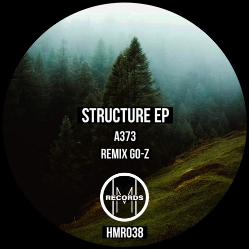 P R E M I E R E: A373 - Structure EP [HMR038]