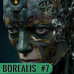 Borealis Radio Show Demo | Episode [7] | [December, 2023]