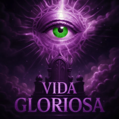 VIDA GLORIOSA SLOWED - IUYUI
