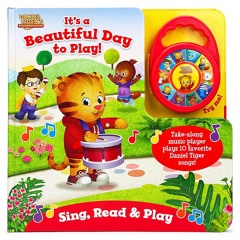 [❤ PDF ⚡] Daniel Tiger It's A Beautiful Day to Play - Children's Delux