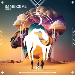 Ugeru - Immersive (Cafe De Anatolia)