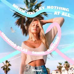 Edwardo Atlas & Daniel Santoro - When You Say Nothing At All