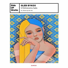 PREMIERE: Gleb Bykox - Milky Way [Side UP Works]